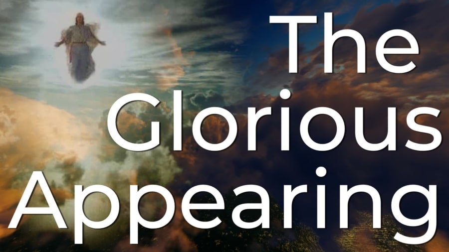 The Glorious Appearing