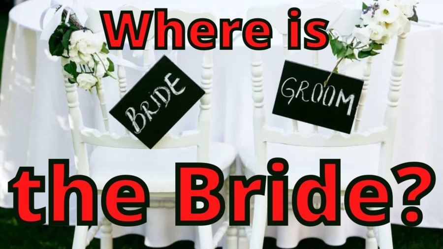 Where\'s the Bride?