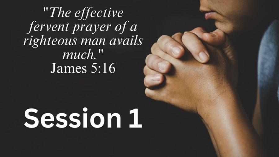 Pray with Power -- Session 1 Image